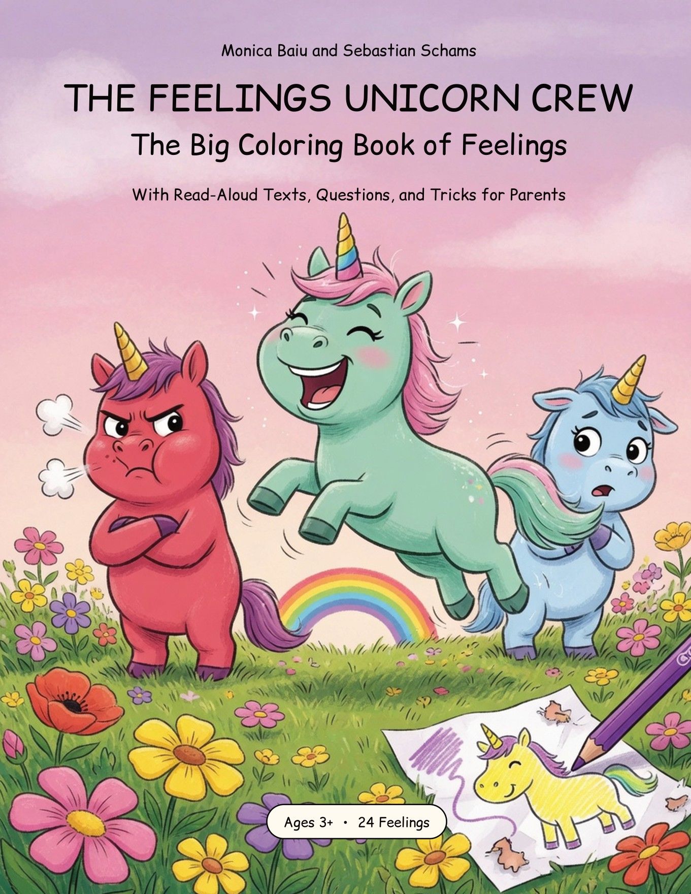Cover of The Feelings Unicorn Crew: three unicorns in a flower meadow – one angry, one laughing, one surprised.